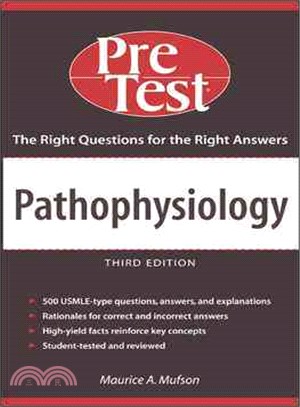 Pathophysiology: PreTest Self-Assessment and Review