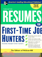 RESUMES FOR FIRST-TIME JOB HUNTERS