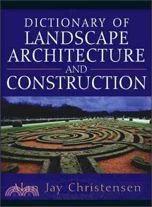 Dictionary of Landscape Architecture and Construction