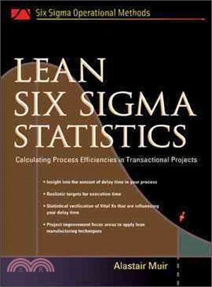 Lean Six Sigma Statistics—Calculating Process Efficiencies In Transactional Projects