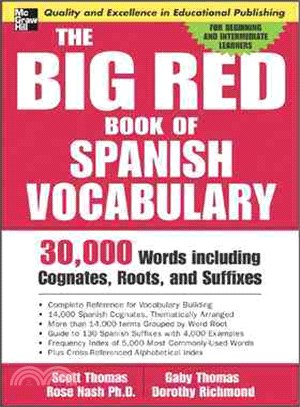 The Big Red Book Of Spanish Vocabulary ─ 30,000 Words Including Cognates, Roots, and Suffixes