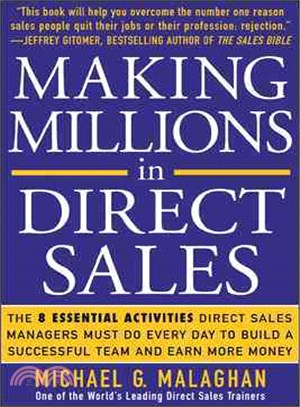 Making Millions In Direct Sales ─ The 8 Essential Activities Direct Sales Managers Must Do Every Day To Build A Successful Team And Earn More Money