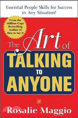 The Art Of Talking To Anyone―Essential People Skills For Success In Any Situation