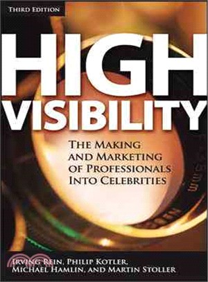 High Visibility―Transforming Your Personal and Professional Brand