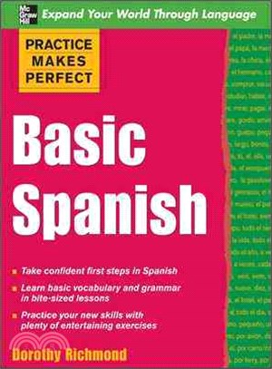 PRACTICE MAKES PERFECT: BASIC SPANISH