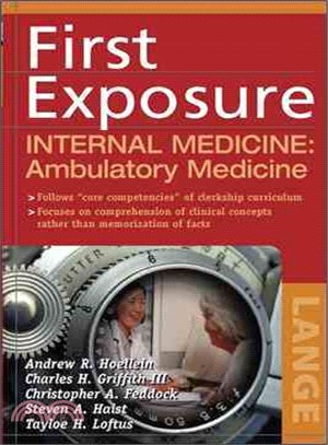 First Exposure to Internal Medicine: Ambulatory Medicine