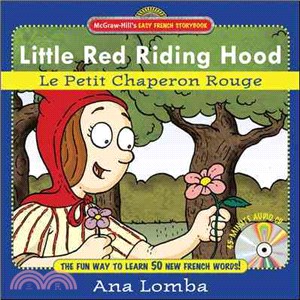 Little Red Riding Hood/le Petit Chaperon Rouge
