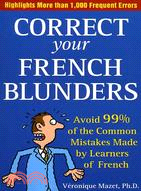 CORRECT YOUR FRENCH BLUNDERS