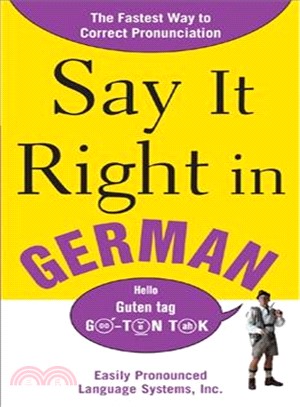 Say It Right in German—The Easy Way to Pronounce Correctly!