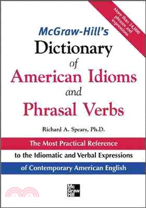 Mcgraw-Hill's Dictionary of American Idioms And Phrasal Verbs | 拾書所