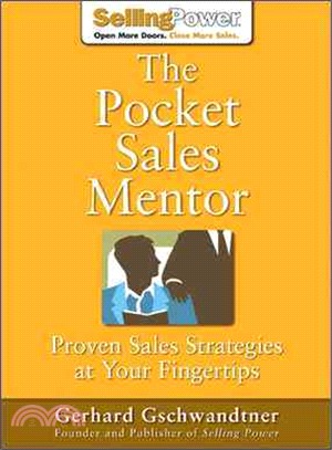 THE POCKET SALES MENTOR：PROVEN SALES STRATEGIES AT YOUR FINGERTIPS