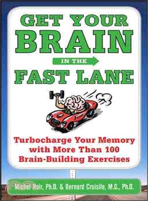 GET YOUR BRAIN IN THE FAST LANE