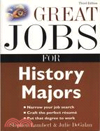 GREAT JOBS FOR HISTORY MAJORS