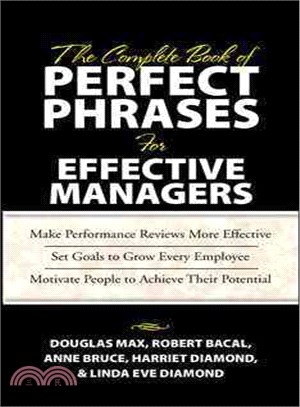 THE COMPLETE BOOK OF PERFECT PHRASES FOR EFFECTIVE MANAGERS