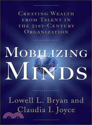 MOBILIZING MINDS CREATING WEALTH FROM TALENT IN THE
