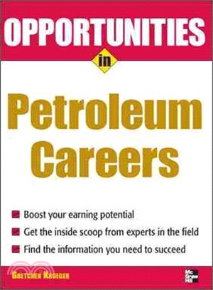 OPPORTUNITIES IN PETROLEUM CAREERS