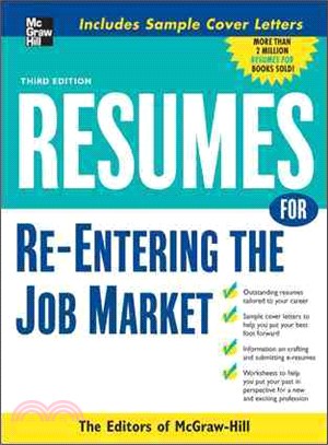 RESUMES FOR RE-ENTERING THE JOB MARKET