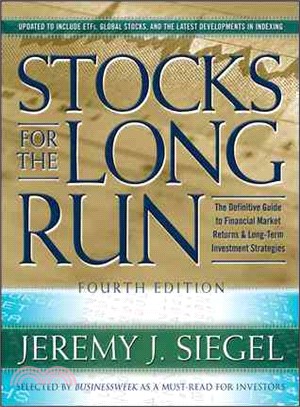 Stocks for the Long Run ─ The Definitive Guide to Financial Market Returns and Long-Term Investment Strategies