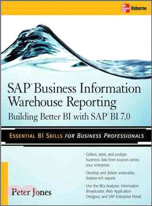 SAP Business Information Warehouse Reporting: Building Better Bi With Sap Bi 7.0