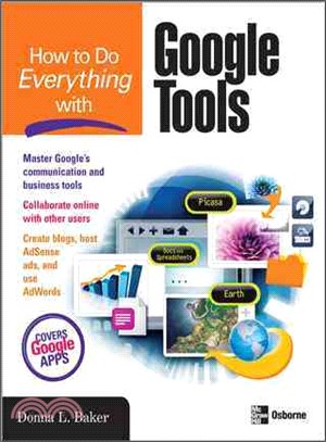 How to Do Everything With Google Tools