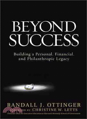 BEYOND SUCCESS: BUILDING A PERSONAL, FINANCIAL, AND PHILANTHROPIC LEGACY