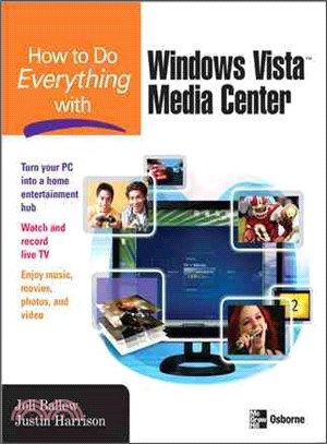 How to Do Everything with Windows Vista™ Media Center