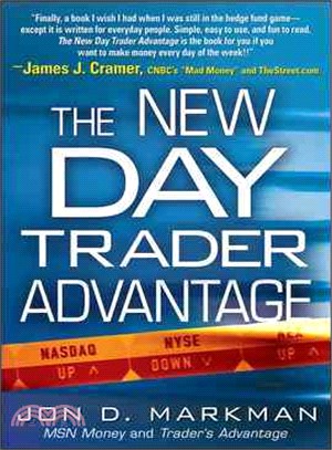 THE NEW DAY TRADER ADVANTAGE