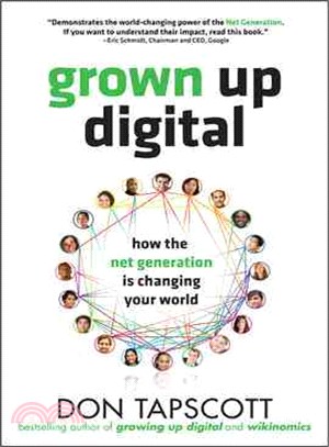 Grown Up Digital ─ How the Net Generation Is Changing Your World