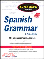 Schaum’s Outline of Spanish Grammar, 5e