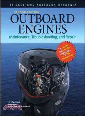 Outboard Engines ─ Maintenance, Troubleshooting, and Repair