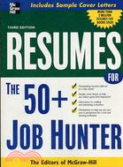 RESUMES FOR THE 50＋ JOB HUNTER