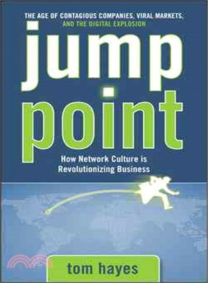 JUMP POINT: THE AGE OF CONTAGIOUS COMPANIES