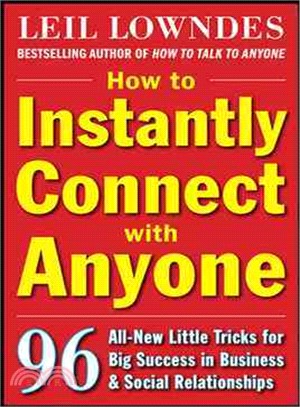 How to Instantly Connect With Anyone