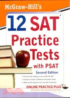 MH'S 12 SAT PRACTICE TESTS W/PSAT 2E