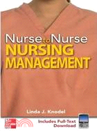 Nurse to Nurse: Nursing Management