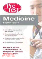 Medicine: Pretest Self-Assessment & Review