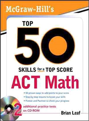 Act Math ─ Mcgraw-hill's Top 50 Skills for a Top Score