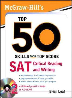 McGraw-Hill's Top 50 Skills for a Top Score ─ Sat Critical Reading and Writing