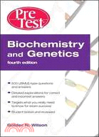PreTest Biochemistry and Genetics: PreTest Self-assessment and Review