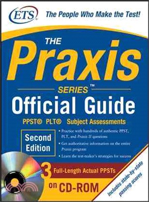 The Praxis Series Official Guide ─ PPST, PLT, Subject Assessments