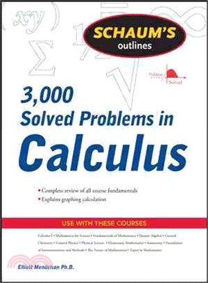 Schaum's Outline of 3000 Solved Problems in Calculus