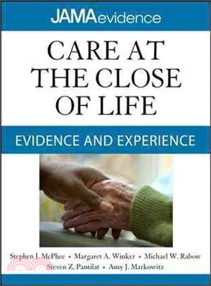 Care at the Close of Life ─ Evidence and Experience
