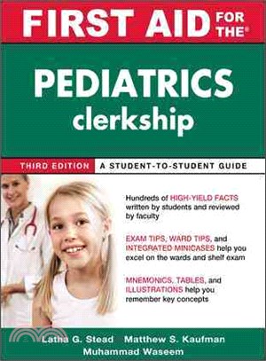 First Aid for the Pediatrics Clerkship