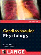 Cardiovascular physiology / David E. Mohrman, Lois Jane Heller.