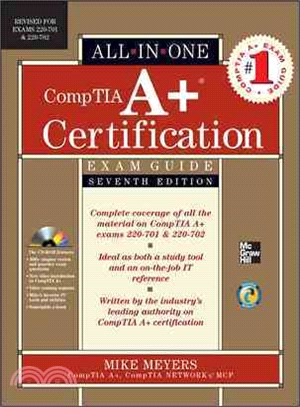 CompTIA A+ Certification All-iIn-One Exam Guide, Seventh Edition (Exams 220-701 & 220-702)