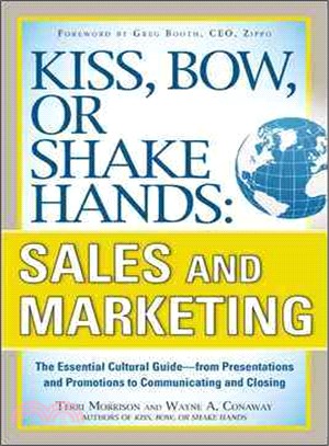 KISS, BOW, OR SHAKE HANDS, SALES AND MAR