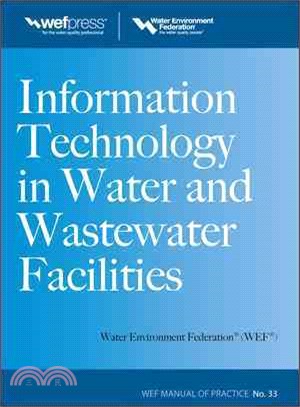 Information Technology in Water and Wastewater Utilities, WEF MOP 33