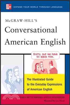 McGraw-Hill's Conversational American English ─ The Illustrated Guide to the Everyday Expressions of American English