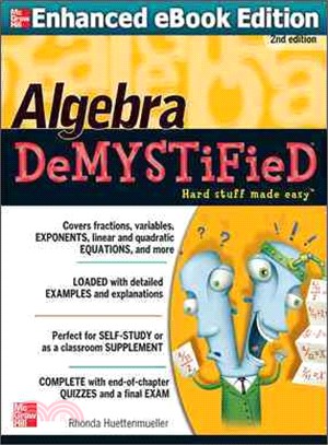 Algebra DeMYSTiFieD, Second Edition