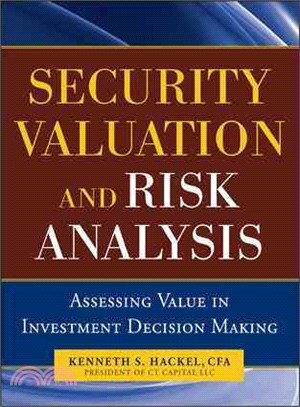 Security Valuation and Risk Analysis: Assessing Value in Investment Decision-Making